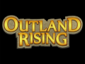 Outland Rising