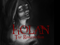 Holan: The Resurrection