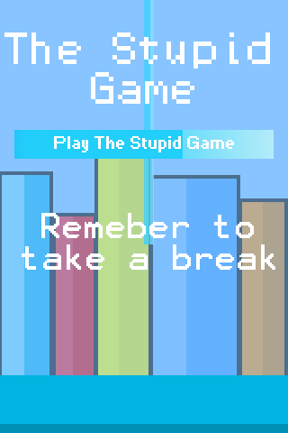 The Stupid Game