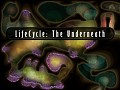 LifeCycle: The Underneath