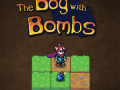 The Boy With Bombs
