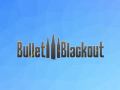 Bullet Blackout