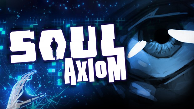 Soul Axiom Promo - New