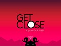 GetClose: A game for RIVALS!