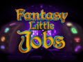 Fantasy Little Jobs