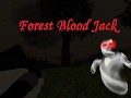 Forest Blood Jack