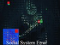 Social System Error