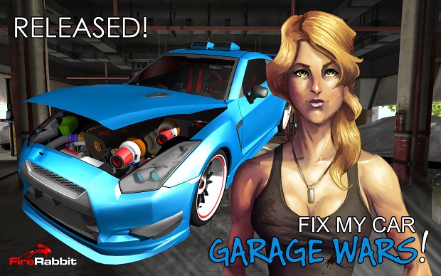 Fix My Car: Garage Wars is RELEASED!