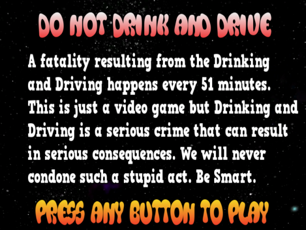 We don't condone Drinking and Driving