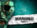Mirrored - Chapter 1