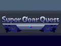 Super Gear Quest