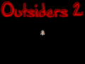 Outsiders 2