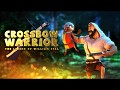 Crossbow Warrior – The Legend of William Tell
