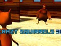 Crazy Squirrels 3D