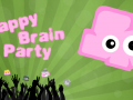 Tappy Brain Party