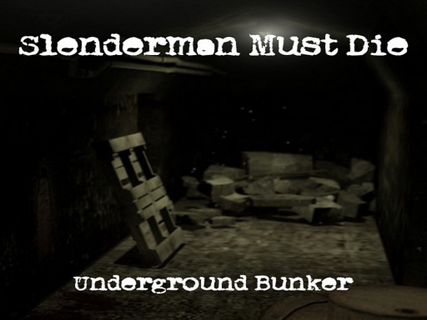 Slenderman Must Die - Underground Bunker Images