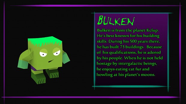 Introducing Bulken - the third hero