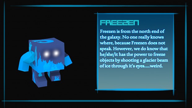 Introducing Freezen - the sixth hero