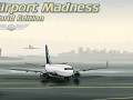 Airport Madness World Edition