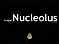 Project Nucleolus