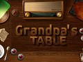 Grandpa's Table
