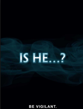 Is He...?