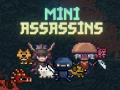 Mini Assassins