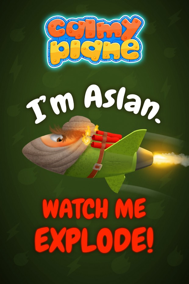 Watch out! Explosive Aslan is here!