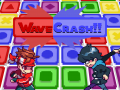 WaveCrash!!