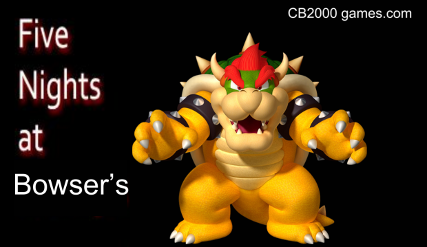 Five Nights At Bowser's Teasers