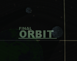 Final Orbit development images