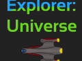Explorer: Universe