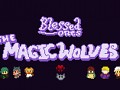 Blessed Ones: The Magic Wolves