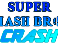 Super Smash Bros. Crash