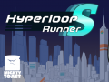 Hyperloop Runner S