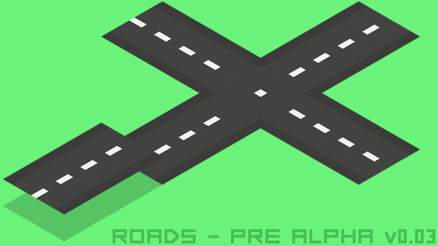 Roads Pre-Alpha 0.03