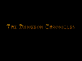 The Dungeon Chronicles