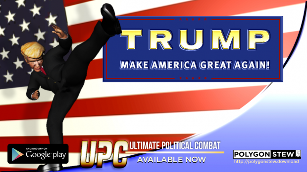 Trump - UPC Ultimate Political Combat