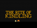 The Rite of Kindling