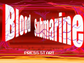 Blood Submarine