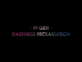 Darkness Reclamation