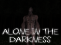 Alone in the Darkness
