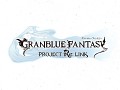 Granblue Fantasy: Project Re: Link