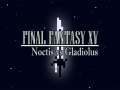 Final Fantasy XV: Noctis vs Gladiolus Parody