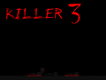 Killer 3