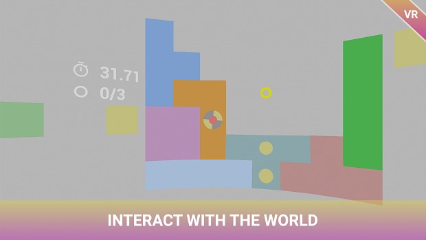 Interact with the world