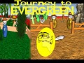 Journey to Evergreen