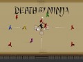 Death By Ninja