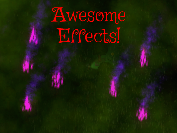 Awesome Effects!