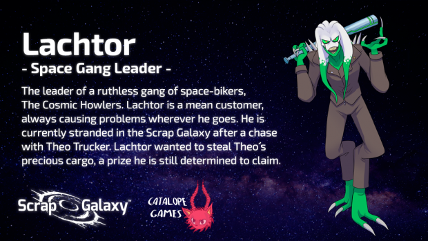 Scrap Galaxy - Character Bio - Lachtor